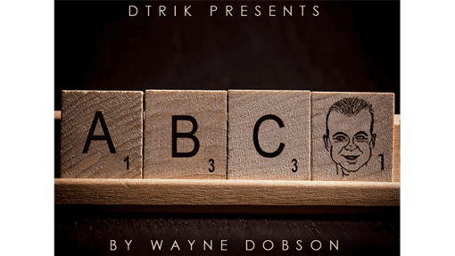 ABC (Gimmicks and Online Instructions) by Wayne Dobson - Trick