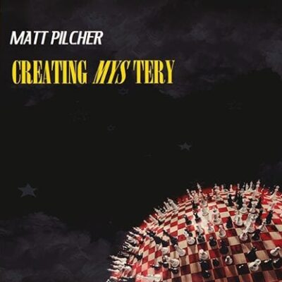 Creating Mystery by Matt Pilcher Video Download