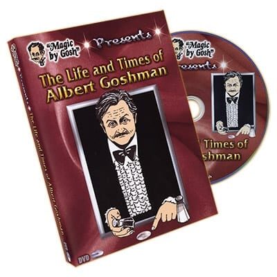 The Life and Times of Albert Goshman by Magic by Gosh - DVD