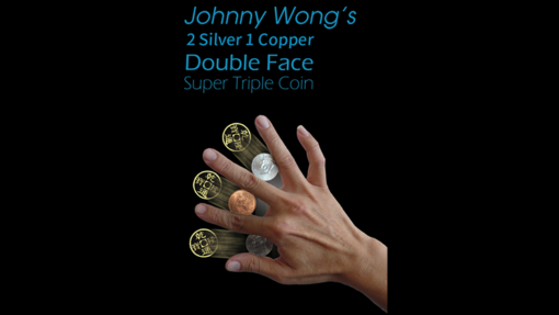 2 Silver 1 Copper Double Face Super Triple Coin (with DVD) by Johnny Wong  - Trick